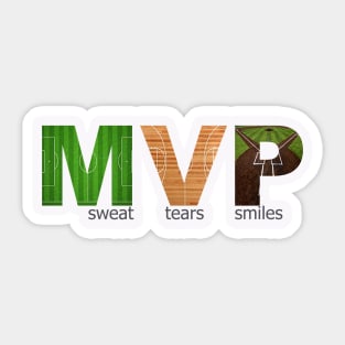 MVP sweat,tears,smiles Sticker